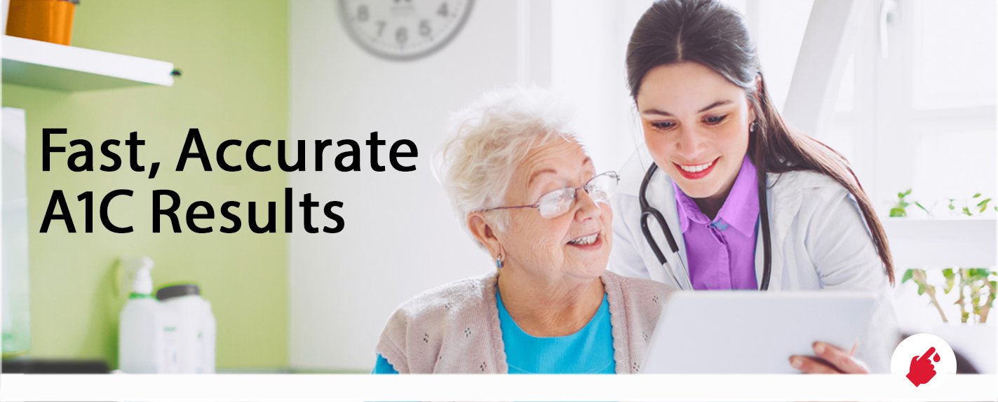 A1CNow provides Fast and Accurate A1C Results